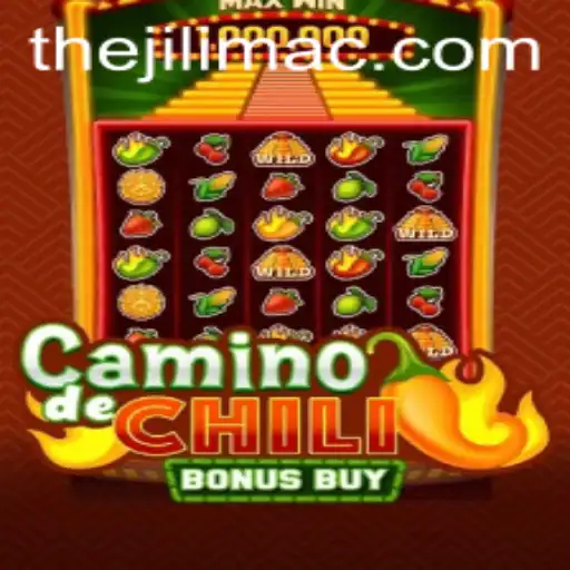 Exploring CaminodeChiliBonusBuy: The Ultimate Guide to JILI MAC's Latest Game Sensation