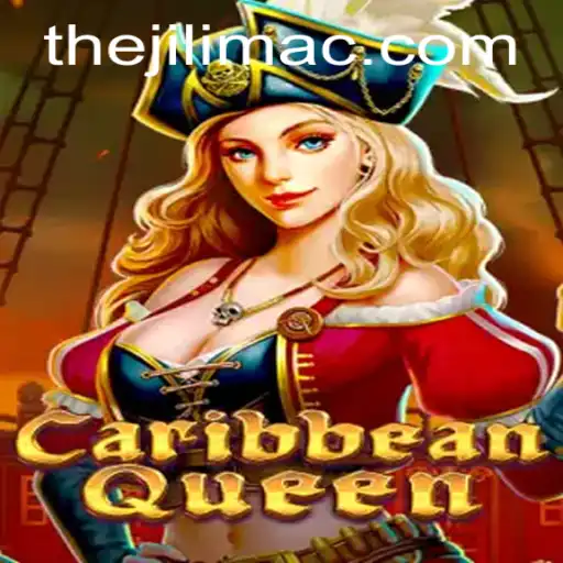 CaribbeanQueen: The Exciting New Adventure Game by JILI MAC