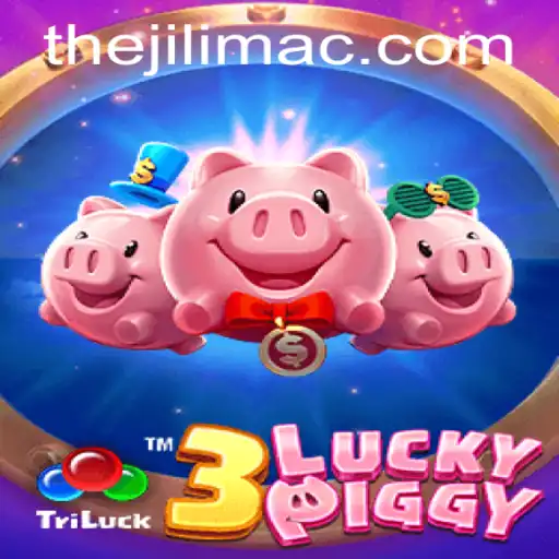 Discover the Thrills of 3LUCKYPIGGY by JILI MAC
